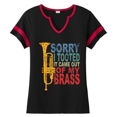 Sorry I Tooted It Came Out Of My Brass Funny Trumpet Quote Ladies Halftime Notch Neck Tee