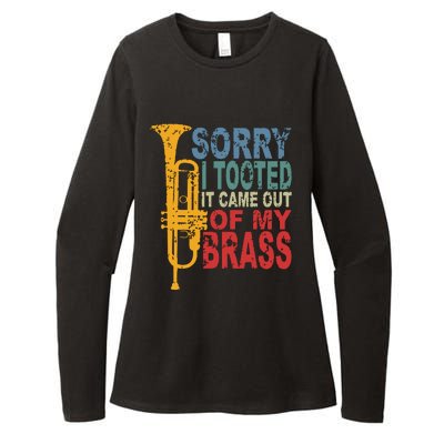 Sorry I Tooted It Came Out Of My Brass Funny Trumpet Quote Womens CVC Long Sleeve Shirt