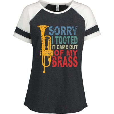 Sorry I Tooted It Came Out Of My Brass Funny Trumpet Quote Enza Ladies Jersey Colorblock Tee