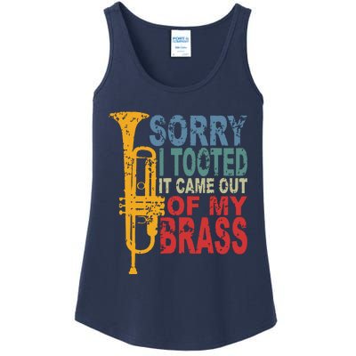 Sorry I Tooted It Came Out Of My Brass Funny Trumpet Quote Ladies Essential Tank