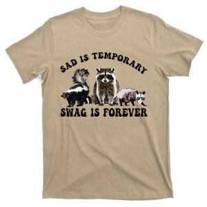 Sad Is Temporary Swag Is Forever Funny Racoon Lover Retro T-Shirt