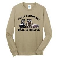 Sad Is Temporary Swag Is Forever Funny Racoon Lover Retro Tall Long Sleeve T-Shirt