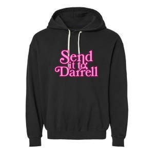 Send It To Darrell Garment-Dyed Fleece Hoodie