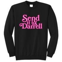 Send It To Darrell Sweatshirt