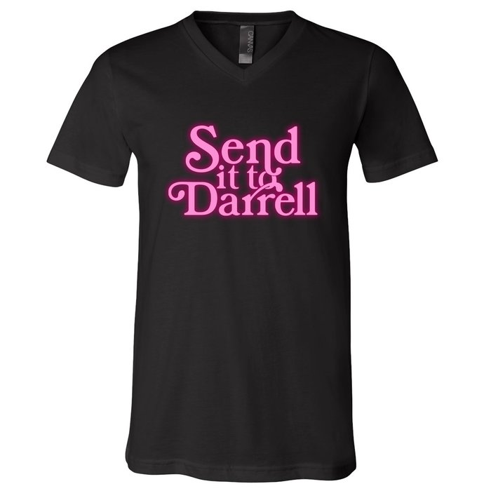 Send It To Darrell V-Neck T-Shirt