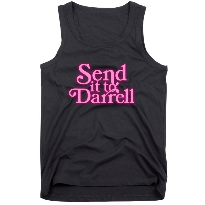 Send It To Darrell Tank Top