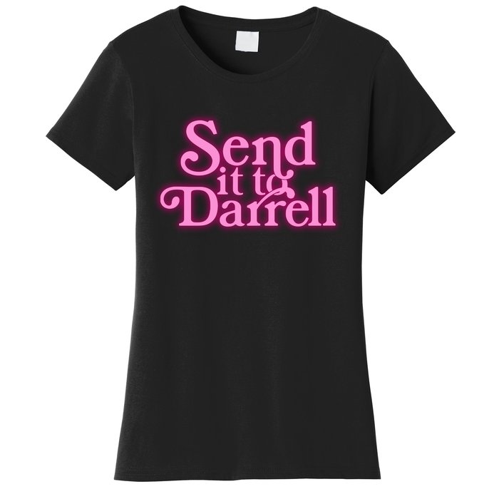 Send It To Darrell Women's T-Shirt