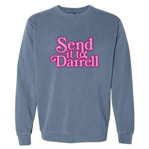 Send It To Darrell Garment-Dyed Sweatshirt