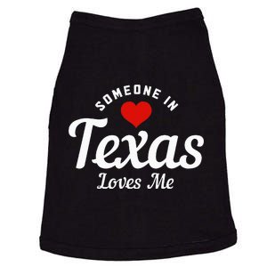 Someone In Texas Loves Me Funny Cute Doggie Tank