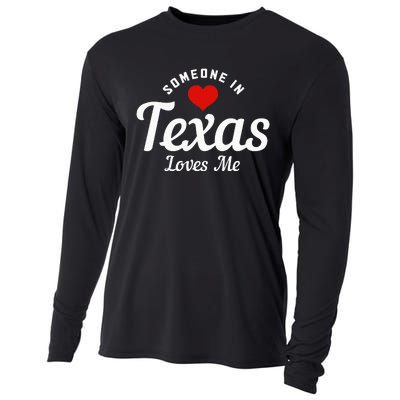 Someone In Texas Loves Me Funny Cute Cooling Performance Long Sleeve Crew