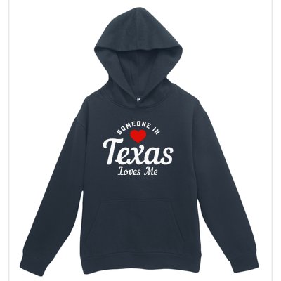 Someone In Texas Loves Me Funny Cute Urban Pullover Hoodie