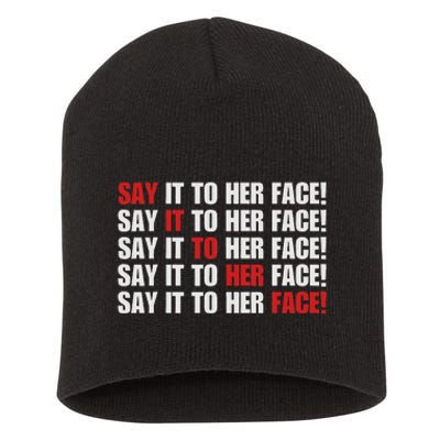 Say It To Her Face Short Acrylic Beanie