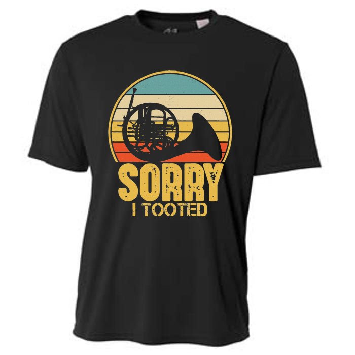 Sorry I Tooted Funny French Horn Player Gift Cooling Performance Crew T-Shirt