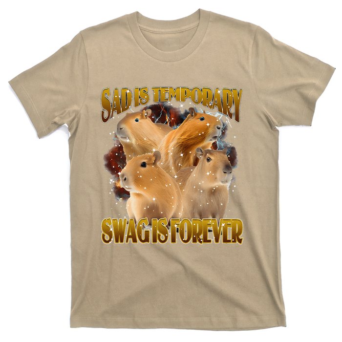 Sad Is Temporary Swag Is Forever Funny Capybara T-Shirt