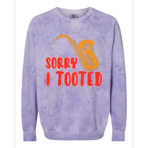 Sorry I Tooted Funny Saxophone Player Gifts Colorblast Crewneck Sweatshirt