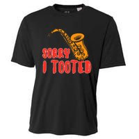 Sorry I Tooted Funny Saxophone Player Gifts Cooling Performance Crew T-Shirt