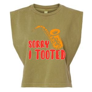 Sorry I Tooted Funny Saxophone Player Gifts Garment-Dyed Women's Muscle Tee