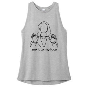 Say It To My Face Ladies PosiCharge Tri-Blend Wicking Tank