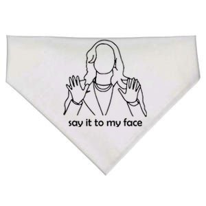 Say It To My Face USA-Made Doggie Bandana