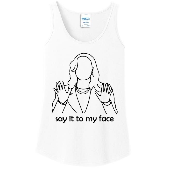 Say It To My Face Ladies Essential Tank