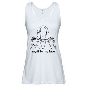 Say It To My Face Ladies Essential Flowy Tank