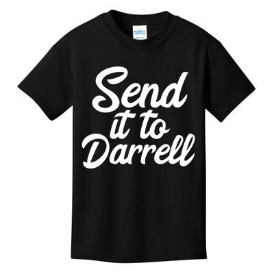 Send It To Darrell LaLa Kids T-Shirt