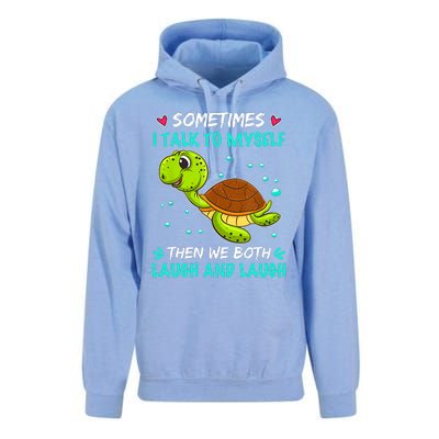 Sometimes I Talk To Myself The We Both Laugh And Laugh Cute Turtle Unisex Surf Hoodie