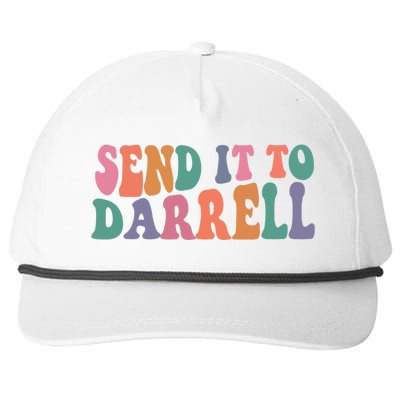 Send It To Darrell Send It To Daryl Send It To Darrel Snapback Five-Panel Rope Hat