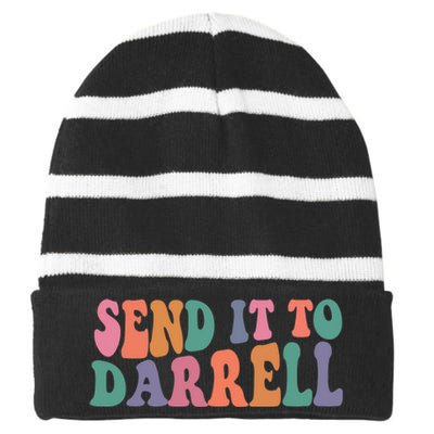 Send It To Darrell Send It To Daryl Send It To Darrel Striped Beanie with Solid Band