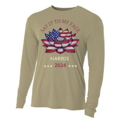 Say It To My Face Kamala Harris 2024 American Lotus Cooling Performance Long Sleeve Crew