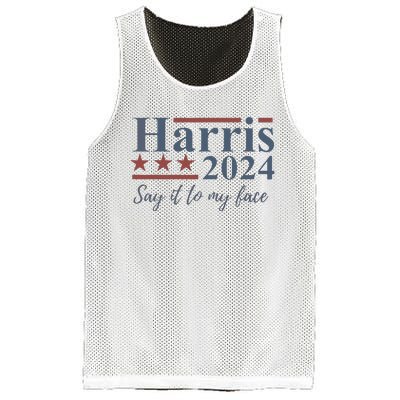 Say It To My Face Kamala Harris 2024 Mesh Reversible Basketball Jersey Tank