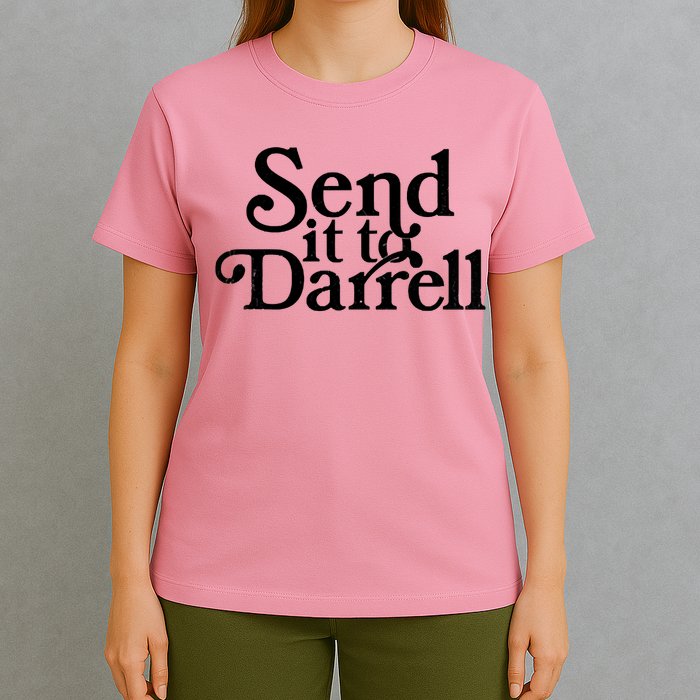 Send It To Darrell Send It To Daryl Funny Drama Vintage T-Shirt