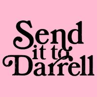 Send It To Darrell Send It To Daryl Funny Drama Vintage Mousepad