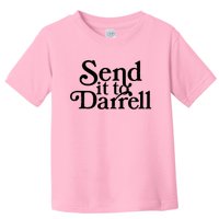 Send It To Darrell Send It To Daryl Funny Drama Vintage Toddler T-Shirt