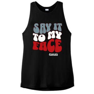 Say It To My Face Kamala Harris 2024 Debate Ladies PosiCharge Tri-Blend Wicking Tank