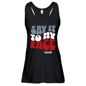 Say It To My Face Kamala Harris 2024 Debate Ladies Essential Flowy Tank