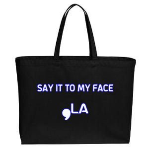 Say It To My Face Cotton Canvas Jumbo Tote