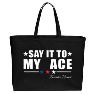 Say It To My Face Cotton Canvas Jumbo Tote