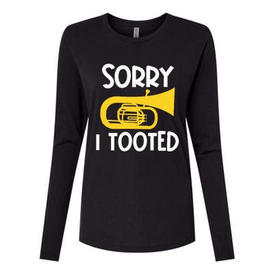 Sorry I Tooted Baritone Funny Euphonium Player Brass Band Womens Cotton Relaxed Long Sleeve T-Shirt