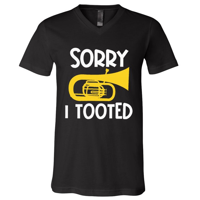 Sorry I Tooted Baritone Funny Euphonium Player Brass Band V-Neck T-Shirt