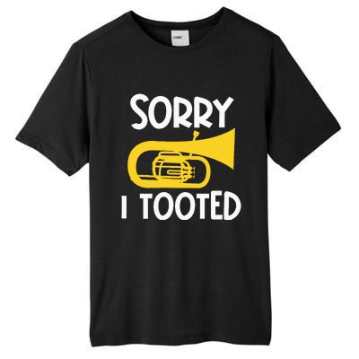 Sorry I Tooted Baritone Funny Euphonium Player Brass Band Tall Fusion ChromaSoft Performance T-Shirt