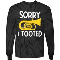 Sorry I Tooted Baritone Funny Euphonium Player Brass Band Tie-Dye Long Sleeve Shirt