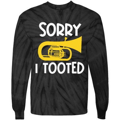 Sorry I Tooted Baritone Funny Euphonium Player Brass Band Tie-Dye Long Sleeve Shirt