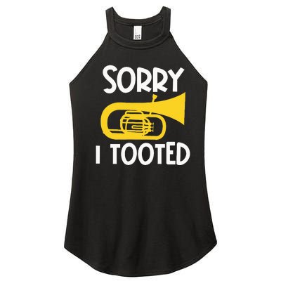 Sorry I Tooted Baritone Funny Euphonium Player Brass Band Women's Perfect Tri Rocker Tank