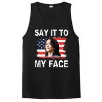 Say It To My Face Kamala Harris 2024 PosiCharge Competitor Tank