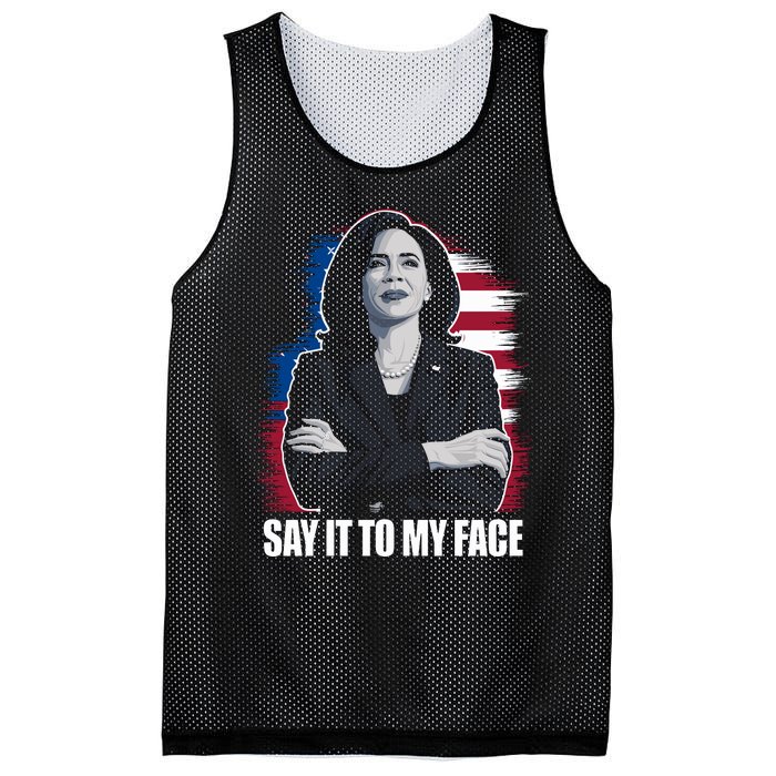 Say It To My Face Kamala Harris 2024 Mesh Reversible Basketball Jersey Tank