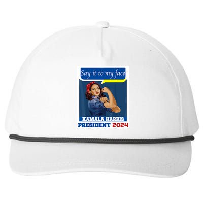 Say It To My Face Kamala Harris 2024 Snapback Five-Panel Rope Hat