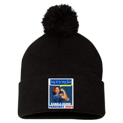 Say It To My Face Kamala Harris 2024 Pom Pom 12in Knit Beanie