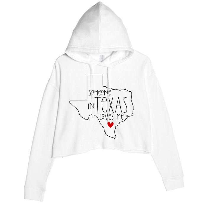 Someone In Texas Loves Me Crop Fleece Hoodie