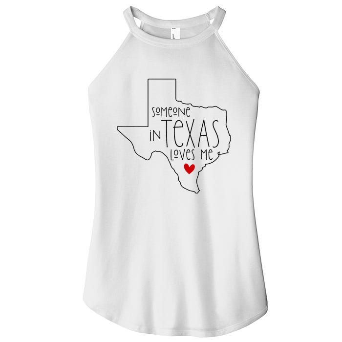 Someone In Texas Loves Me Women's Perfect Tri Rocker Tank